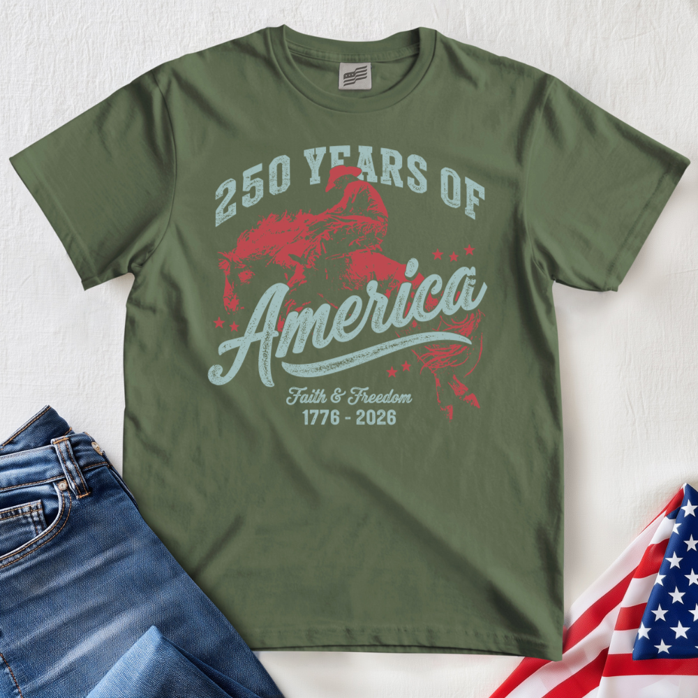 250 Faith and Freedom T-Shirt