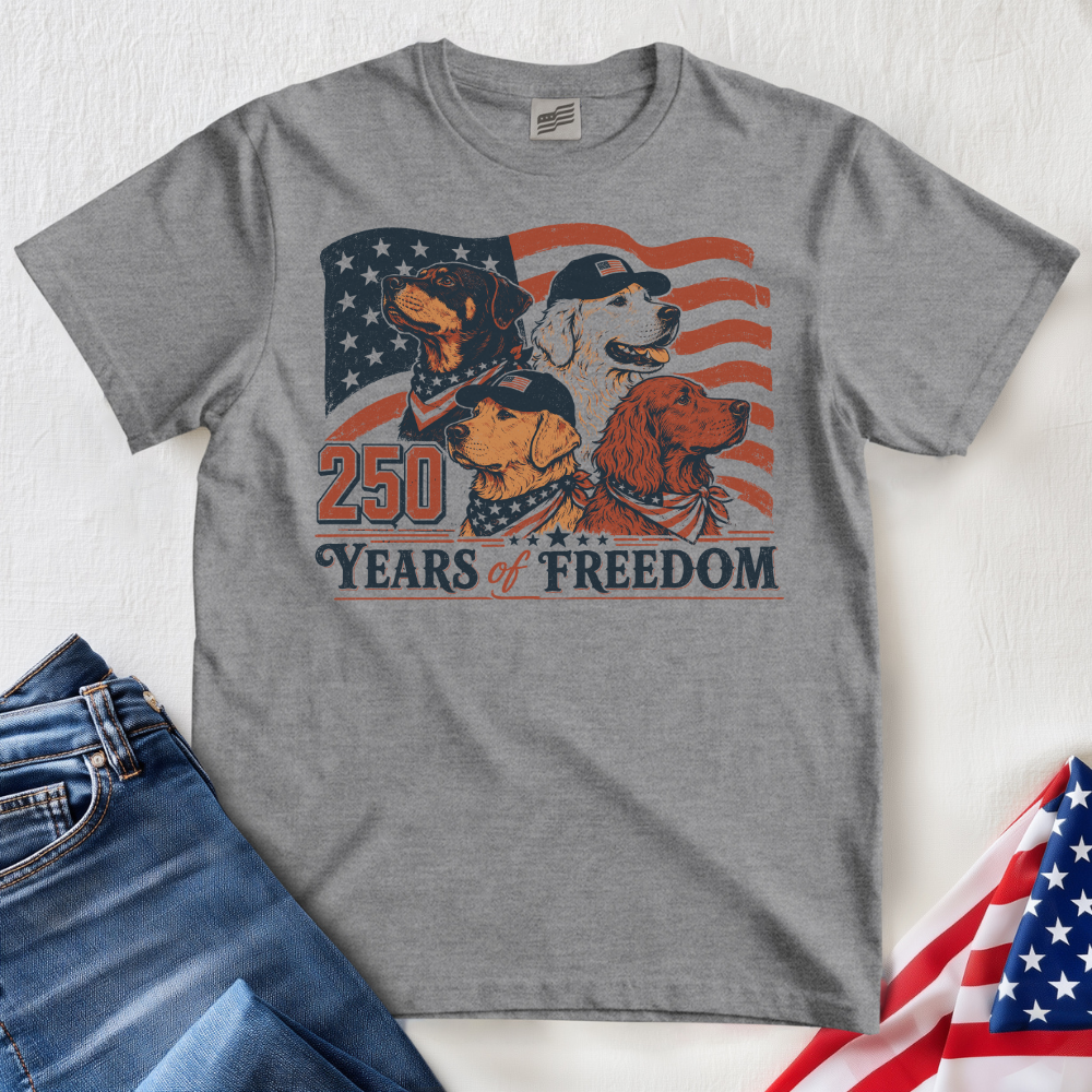 250 Freedom Dogs T-Shirt