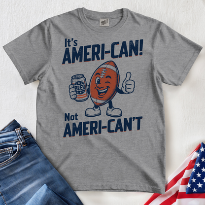 Ameri-Can Football T-Shirt