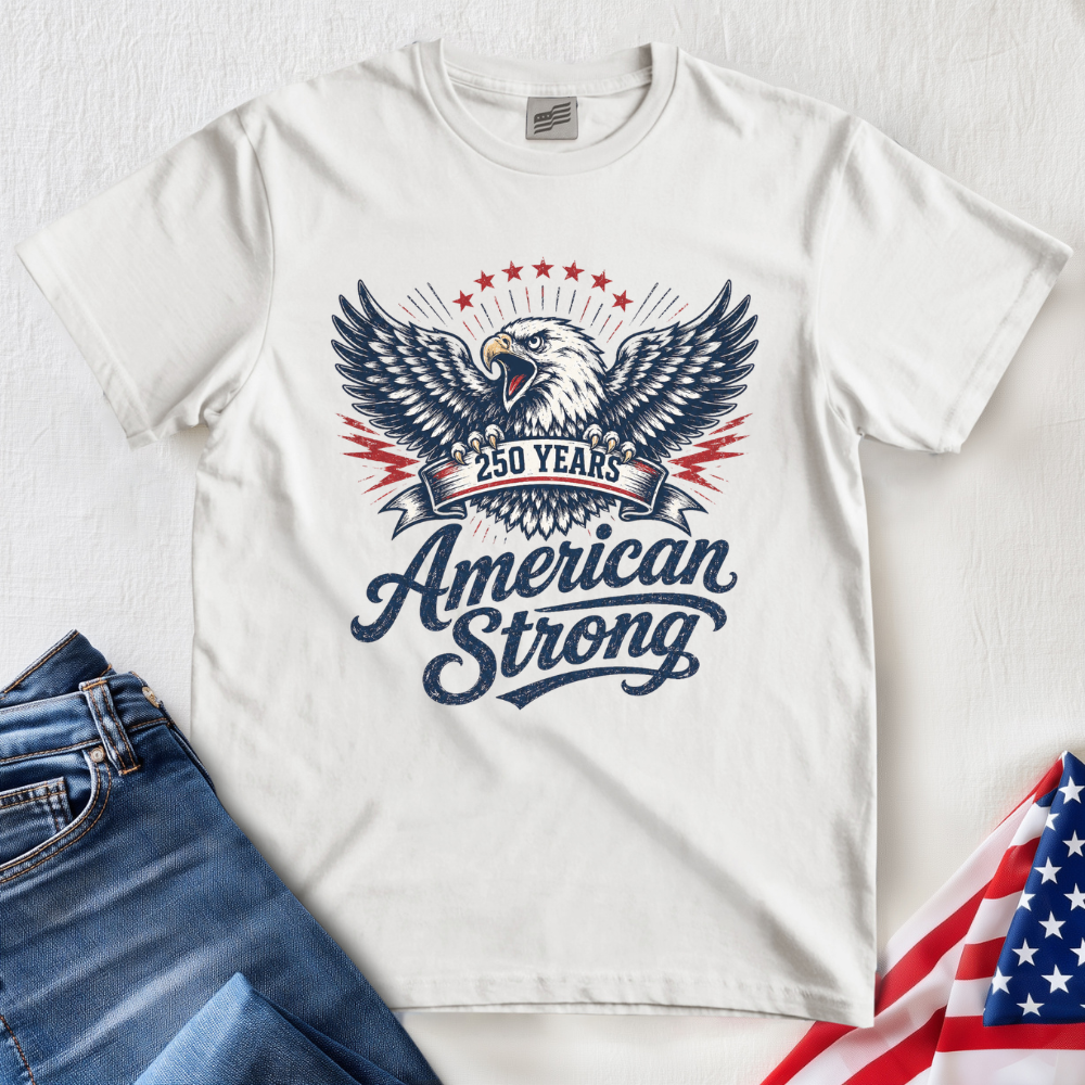 250 American Strong T-Shirt